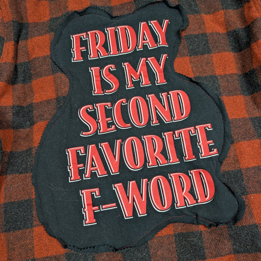 Friday is my Second Favorite F Word